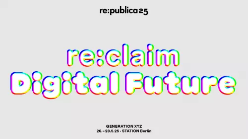 Die Grafik zeigt einen Schriftzug "re:claim Digital Future" in holografischer Schrift.