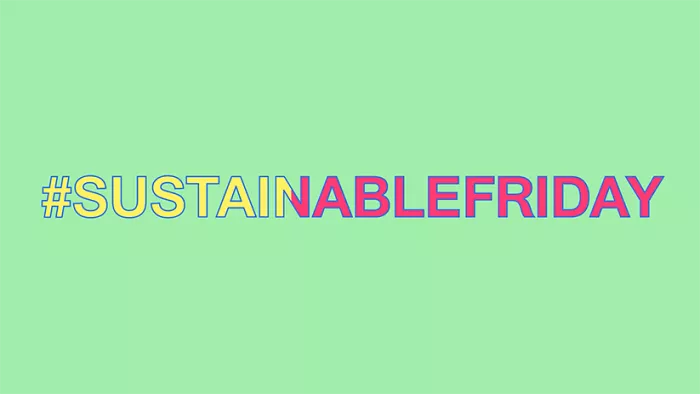 Visual mit Text auf einfarbigem Hintergrund: „#SustainableFriday“