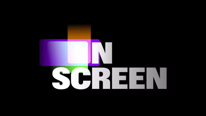 ON SCREEN
