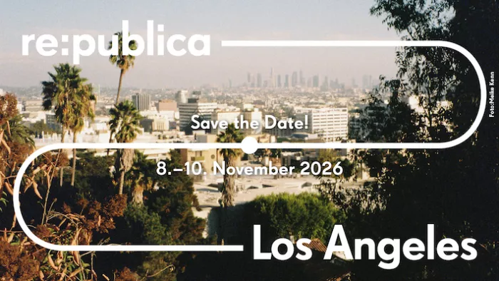 re:publica x Los Angeles